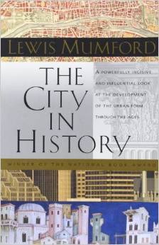 The City in History; Its Origins, Its Transformations, and Its Prospects.