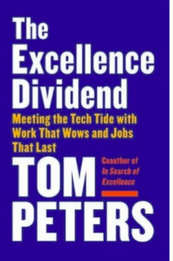 The Excellence Divided by Tom Peters