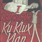I Rode with the Ku Klux Klan by Stetson Kennedy