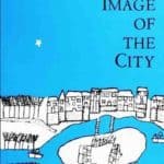 “The Image of the City” by Kevin Lynch