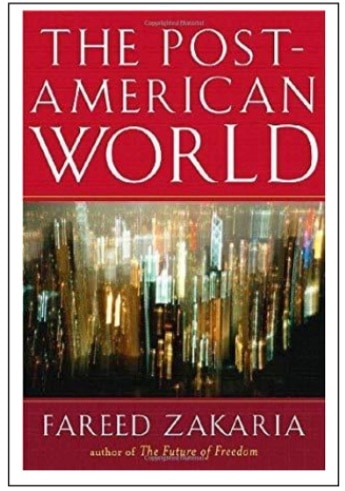 The Post-American World by Fareed Zakaria