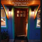 Backdoor Revolution: The Definitive Guide to ADU Development by Kol Peterson.