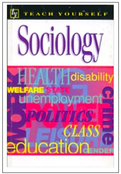 Teach Yourself Sociology by Stephen Moore with Stephen P. Sinclair