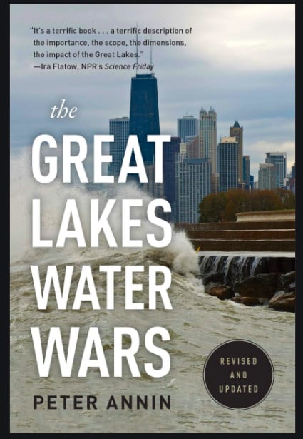 “The Great Lakes Water Wars” by Peter Annin