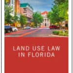“Land Use Law in Florida” by W. Thomas Hawkins.