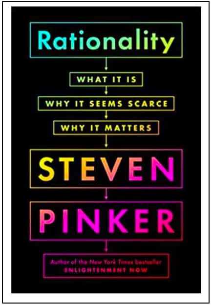 Rationality:  What it is, Why it seems Scarce, Why it Matters.