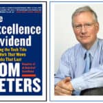 “The Excellence Dividend” by Tom Peters