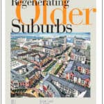 “Regenerating Older Suburbs” by Richard Peiser 