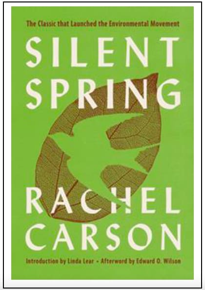 “Silent Spring” by Rachel Carson